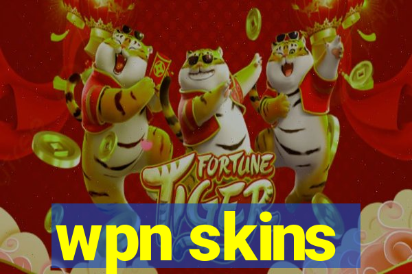 wpn skins